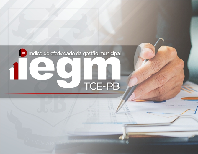 IEGM 2022: TCE-PB inicia aferição anual do índice de efetividade da gestão municipal
